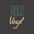 Bold-Vinyl